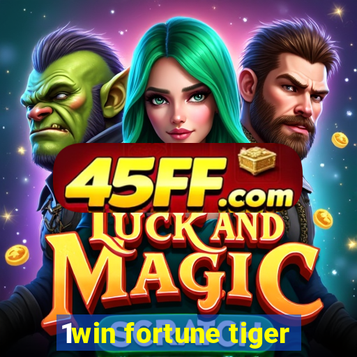1win fortune tiger